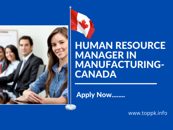 HUMAN RESOURCE MANAGER IN MANUFACTURING-CANADA
