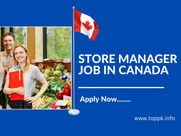 STORE MANAGER JOB IN CANADA
