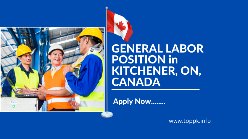 GENERAL LABOR POSITION in KITCHENER, ON, CANADA