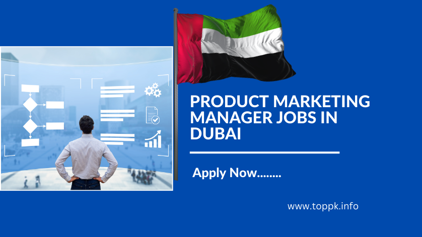 PRODUCT MARKETING MANAGER JOBS IN DUBAI