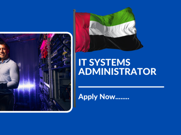 IT SYSTEMS ADMINISTRATOR