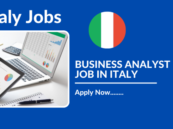 BUSINESS ANALYST JOB IN ITALY