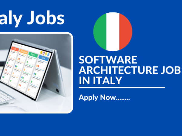 SOFTWARE ARCHITECTURE JOB IN ITALY