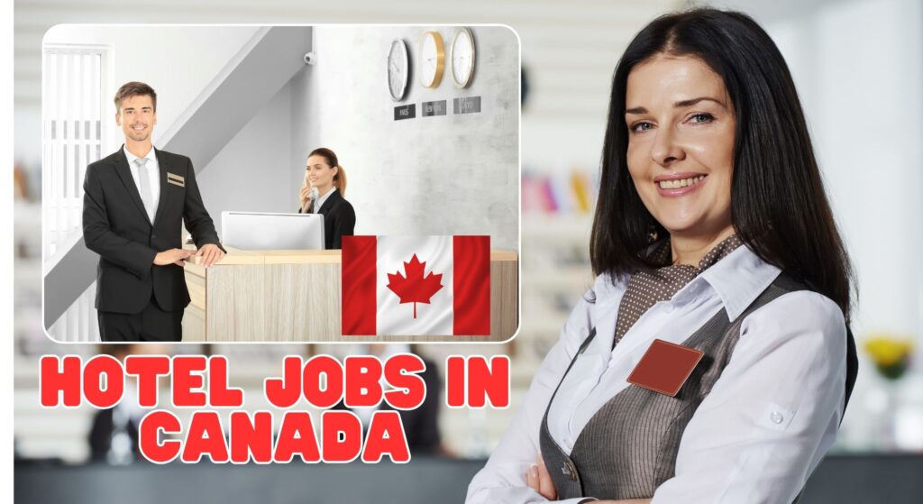 Hotel Jobs in Canada