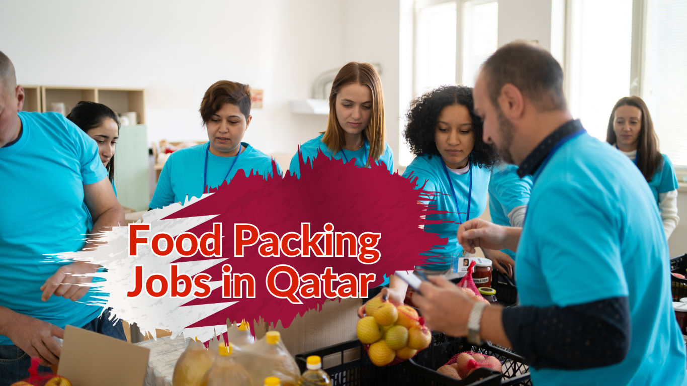 Food Packing Jobs in Qatar