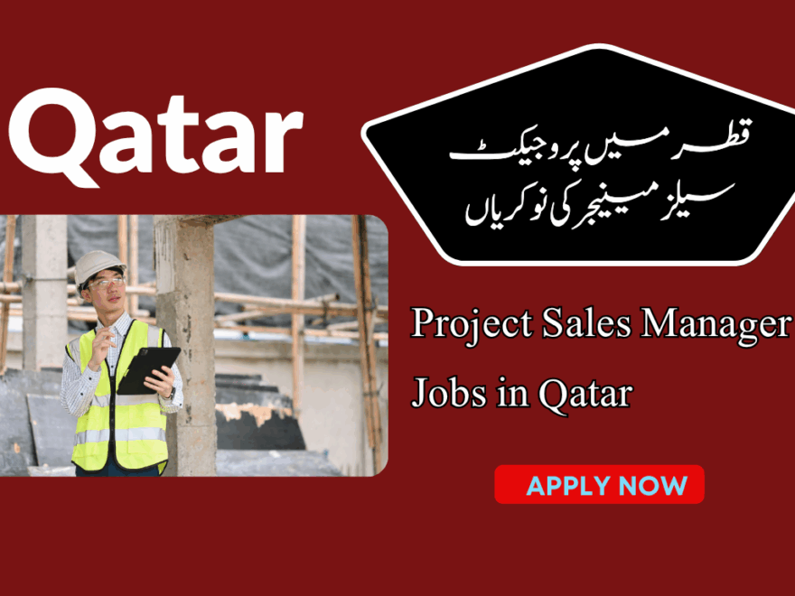Project Sales Manager Jobs in Qatar