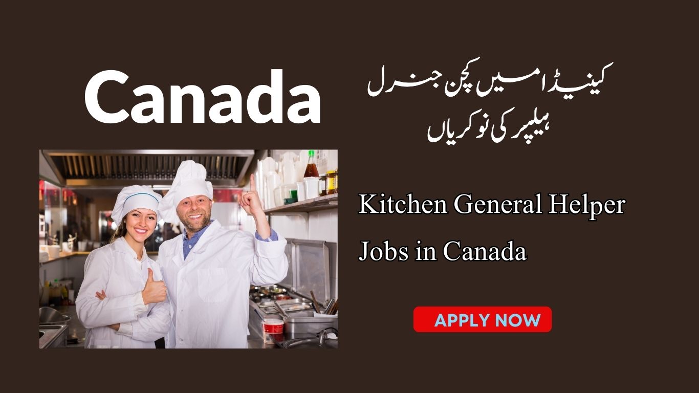 Kitchen General Helper Jobs in Canada