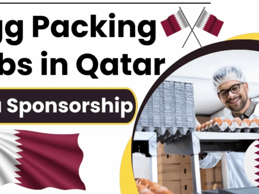POULTRY EGG PACKERS JOBS IN QATAR
