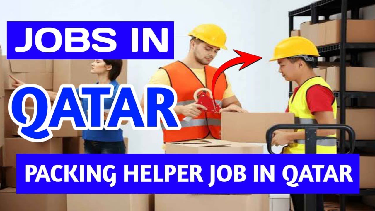 Packing Jobs in Qatar – Warehouse, Food & Packaging Worker Jobs Abroad